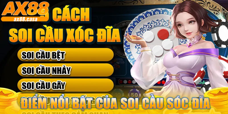 Điểm nổi bật của Soi Cầu Sóc Đĩa AX88