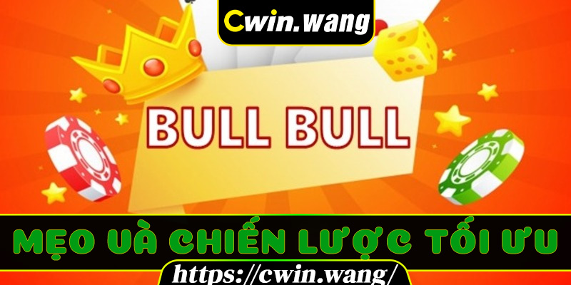 Mẹo và chiến lược tối ưu